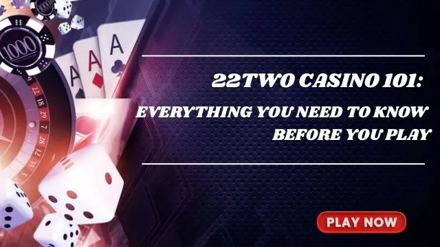 22TWO Casino