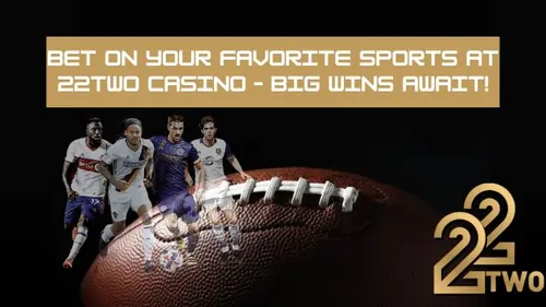 22Two Casino – Big Wins Await